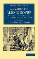 Book Cover for Memoirs of Alexis Soyer by Alexis Soyer