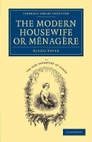 Book Cover for The Modern Housewife or Ménagère by Alexis Soyer