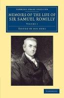 Book Cover for Memoirs of the Life of Sir Samuel Romilly: Volume 1 by Samuel Romilly