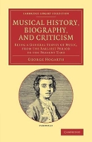 Book Cover for Musical History, Biography, and Criticism by George Hogarth