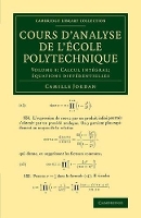 Book Cover for Cours d'analyse de l'ecole polytechnique: Volume 3, Calcul intégral; équations différentielles by Camille Jordan