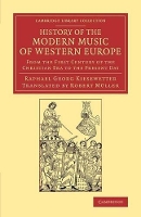 Book Cover for History of the Modern Music of Western Europe by Raphael Georg Kiesewetter