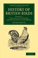 Book Cover for History of British Birds: Volume 1, Containing the History and Description of Land Birds by Thomas Bewick