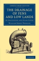 Book Cover for The Drainage of Fens and Low Lands by William Henry Wheeler