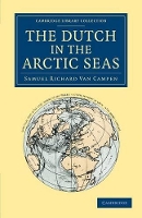 Book Cover for The Dutch in the Arctic Seas by Samuel Richard van Campen