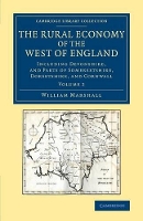 Book Cover for The Rural Economy of the West of England: Volume 2 by William Marshall