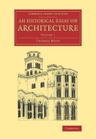 Book Cover for An Historical Essay on Architecture: Volume 1 by Thomas Hope