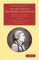 Book Cover for Life and Times of Sir Joshua Reynolds: Volume 2 by Charles Robert Leslie, Tom Taylor