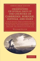 Book Cover for Observations on Several Parts of the Counties of Cambridge, Norfolk, Suffolk, and Essex Also on Several Parts of North Wales, Relative Chiefly to Picturesque Beauty, in Two Tours, the Former Made in t by William Gilpin
