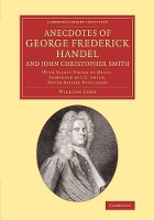 Book Cover for Anecdotes of George Frederick Handel, and John Christopher Smith by William Coxe