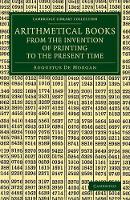Book Cover for Arithmetical Books from the Invention of Printing to the Present Time by Augustus De Morgan