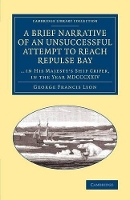 Book Cover for A Brief Narrative of an Unsuccessful Attempt to Reach Repulse Bay by George Francis Lyon
