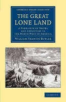 Book Cover for The Great Lone Land by William Francis Butler