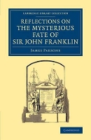 Book Cover for Reflections on the Mysterious Fate of Sir John Franklin by James Parsons