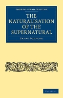 Book Cover for The Naturalisation of the Supernatural by Frank Podmore