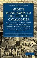 Book Cover for Hunt's Hand-Book to the Official Catalogues of the Great Exhibition by Robert Hunt