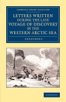 Book Cover for Letters Written during the Late Voyage of Discovery in the Western Arctic Sea by 