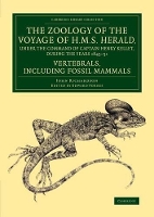 Book Cover for The Zoology of the Voyage of H.M.S. Herald, under the Command of Captain Henry Kellet, R.N., C.B., during the Years 1845–51 by John Richardson
