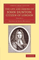 Book Cover for The Life and Errors of John Dunton, Citizen of London by John Dunton