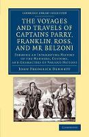 Book Cover for The Voyages and Travels of Captains Parry, Franklin, Ross, and Mr Belzoni by John Frederick Dennett