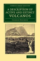 Book Cover for A Description of Active and Extinct Volcanos by Charles Daubeny