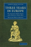 Book Cover for Three Years in Europe by William Wells Brown