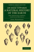 Book Cover for An Essay towards a Natural History of the Earth by John Woodward
