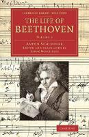 Book Cover for The Life of Beethoven by Anton Schindler