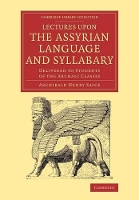 Book Cover for Lectures upon the Assyrian Language and Syllabary by Archibald Henry Sayce