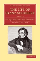 Book Cover for The Life of Franz Schubert by Heinrich Kreissle von Hellborn, George Grove