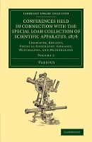 Book Cover for Conferences Held in Connection with the Special Loan Collection of Scientific Apparatus, 1876 by Various Authors