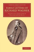 Book Cover for Family Letters of Richard Wagner by Richard Wagner