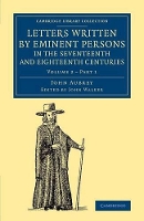 Book Cover for Letters Written by Eminent Persons in the Seventeenth and Eighteenth Centuries To Which Are Added, Hearne's Journeys to Reading, and to Whaddon Hall, the Seat of Browne Willis, Esq., and Lives of Emin by John Aubrey