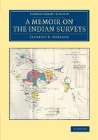 Book Cover for A Memoir on the Indian Surveys by Clements R. Markham