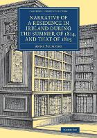 Book Cover for Narrative of a Residence in Ireland during the Summer of 1814, and that of 1815 by Anne Plumptre