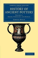 Book Cover for History of Ancient Pottery by Samuel Birch