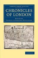 Book Cover for Chronicles of London by Charles Lethbridge Kingsford
