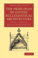 Book Cover for Companion to the Principles of Gothic Ecclesiastical Architecture by Matthew Holbeche Bloxam