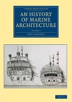 Book Cover for An History of Marine Architecture by John Charnock