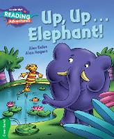 Book Cover for Cambridge Reading Adventures Up, Up...Elephant! Green Band by Alex Eeles