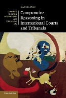 Book Cover for Comparative Reasoning in International Courts and Tribunals by Daniel Universiteit Leiden Peat