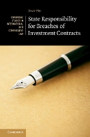 Book Cover for State Responsibility for Breaches of Investment Contracts by Jean (National University of Singapore) Ho