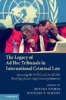 Book Cover for The Legacy of Ad Hoc Tribunals in International Criminal Law by Milena Sterio