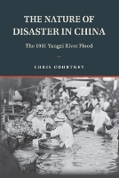 Book Cover for The Nature of Disaster in China by Chris University of Cambridge Courtney