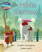 Book Cover for Cambridge Reading Adventures The White Elephant 4 Voyagers by Geraldine McCaughrean