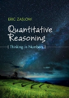 Book Cover for Quantitative Reasoning by Eric (Northwestern University, Illinois) Zaslow