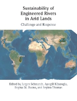 Book Cover for Sustainability of Engineered Rivers In Arid Lands by Jurgen Schmandt