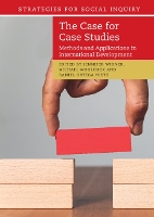 Book Cover for The Case for Case Studies by Jennifer Princeton University, New Jersey Widner