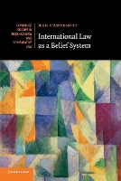 Book Cover for International Law as a Belief System by Jean University of Manchester dAspremont