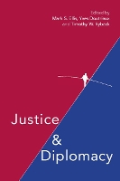 Book Cover for Justice and Diplomacy by Mark S. Ellis